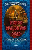Okładka - Młodzi Wojowie (#2). Wśród spalonych osad