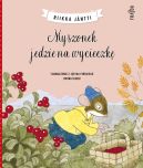 Ok�adka - Myszonek jedzie na wycieczk�