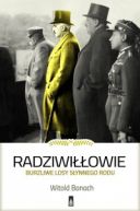 Okładka - Radziwiłłowie. Burzliwe losy słynnego rodu