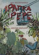 Okładka - Patka i Pepe. Aventura Brasileira