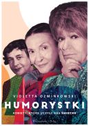 Okładka - Humorystki. Kobiety, które uczyły nas śmiechu