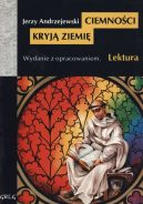 Ok�adka - Ciemno�ci kryj� ziemi�. Wydanie z opracowaniem