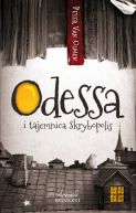 Okadka - Odessa i tajemnica Skrybopolis