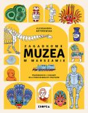 Ok�adka - Zagadkowe muzea w Warszawie