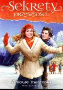 Ok�adka - Sekrety przesz�o�ci. Tom. 1. Zimowe marzenia