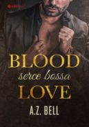 Ok�adka - Blood Love. Serce bossa