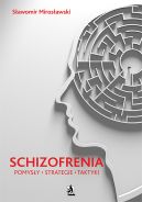 Okadka ksizki - Schizofrenia – pomysy, strategie i taktyki