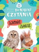 Okadka ksizki - Wyrazy i zdania do nauki czytania. Tajemnice przyrody. Tajemnice zwierzt