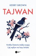 Okadka - Tajwan. Krtka historia maej wyspy i jej wpyw na losy wiata