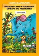 Ok�adka - Dramatyczne wydarzenia opisane od niechcenia