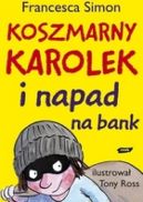 Ok�adka ksi�zki - Koszmarny Karolek i napad na bank