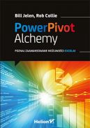 Okadka ksizki - PowerPivot Alchemy.Poznaj zaawansowane moliwoci Excela!