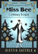 Okadka - Miss Bee (#2). Miss Bee i zimowy ksie