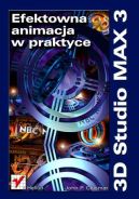 Ok�adka - 3D Studio MAX 3. Efektowna animacja w praktyce