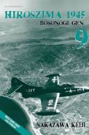 Ok�adka ksi�zki - Hiroszima 1945. Bosonogi Gen. tom 09