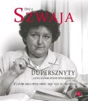Okładka ksiązki - Dupersznyty, czyli zapiski stanu Szwajowego 