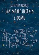 Okadka ksizki - Jak meble ucieky z domu