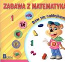 Okadka ksizki - Zabawa z matematyk. Baw si naklejkami 1