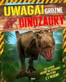 Ok�adka - Uwaga! Gro�ne dinozaury