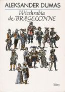 Okładka ksiązki - Wicehrabia de Bragelonne - 3 tomy