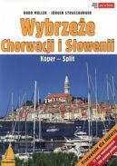 Ok�adka - Wybrze�e Chorwacji i S�owenii. Koper - Split. Przewodnik dla �eglarzy