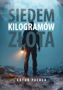 Ok�adka - Siedem kilogram�w z�ota