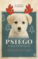 Okadka ksiki - Psiego najlepszego . By sobie pies na wita