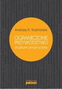 Okadka - Ograniczone przywdztwo. Studium empiryczne