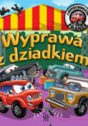 Ok�adka - Samochodzik Franek. Wyprawa z dziadkiem