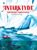 Okadka - Antarktyda. Topniejcy kontynent