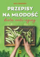 Okadka - Przepisy na modo. Dieta anti-aging