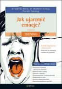 Okładka - Jak ujarzmić emocje? Trening. Wydanie III