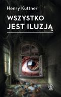 Okadka ksizki - Wszystko jest iluzj