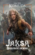 Okładka - Jaksa. Bies idzie za mną