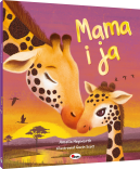 Okadka ksiki - Mama i ja