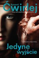 Okadka ksizki - Jedyne wyjcie