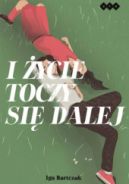 Ok�adka - I �ycie toczy si� dalej