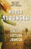 Okładka książki - Sergiusz, Czesław, Jadwiga