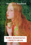 Ok�adka - Maria Magdalena i �wi�ty Graal