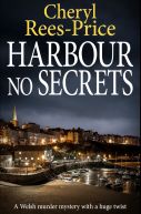 Ok�adka - Harbour No Secrets: A Welsh murder mystery with a huge twist: 8