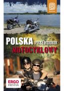 Ok�adka - Polska. Przewodnik motocyklowy. Wydanie 1