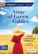 Okładka - Anne of Green Gables/Ania z Zielonego Wzgórza. Adaptacja klasyki z ćwiczeniami do nauki angielskiego