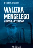 Ok�adka ksi�zki - Walizka Mengelego - anatomia oszustwa