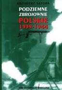 Ok�adka - Podziemne zbrojownie polskie 1939-1944 