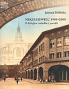 Okładka - Nikiszowiec 1908-2008. Z dziejów osiedla i parafii