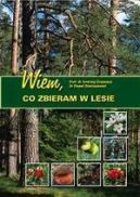 Ok�adka - Wiem, co zbieram w lesie