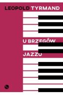 Okładka książki - U brzegów jazzu