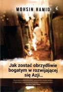 Okadka ksizki - Jak zosta obrzydliwie bogatym w rozwijajcej si Azji...