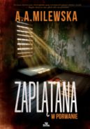 Ok�adka - Zapl�tana w porwanie