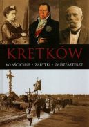 Okadka - Kretkw. Waciciele, zabytki, duszpasterze